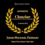 Best Indie Song "How Far Apart Are We?"